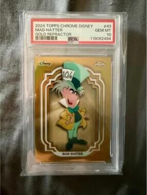 2024 Topps Chrome Disney Mad Hatter Gold Refractor Trading Card PSA GEM MT 10